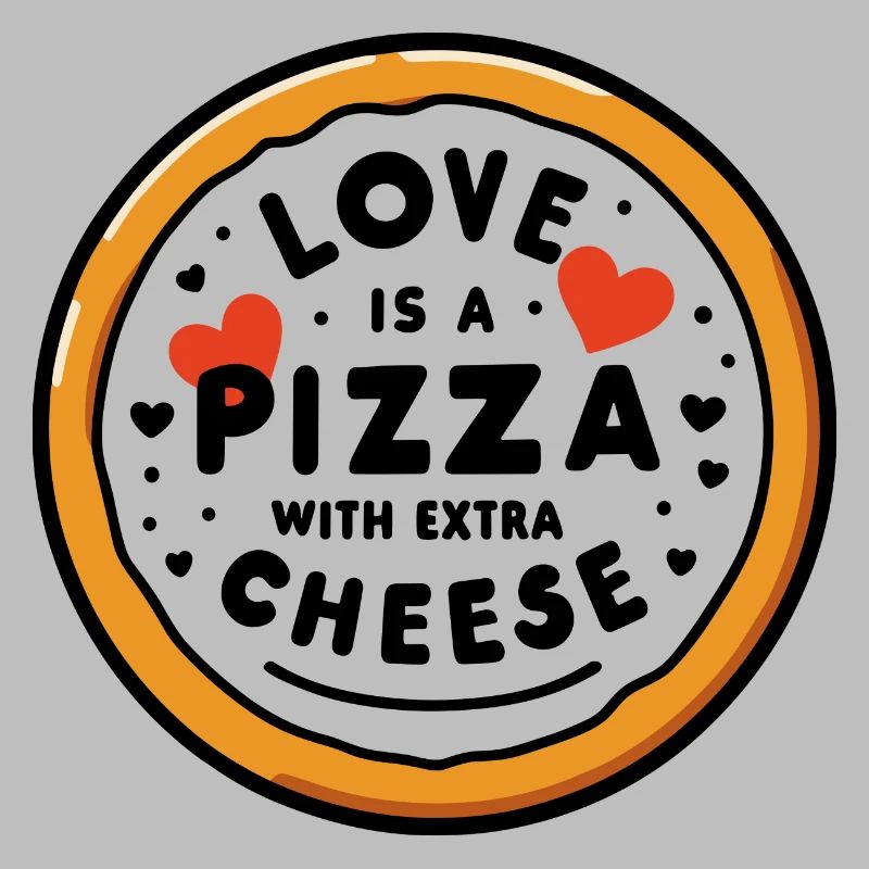L’amour est une pizza avec du fromage supplémentaire