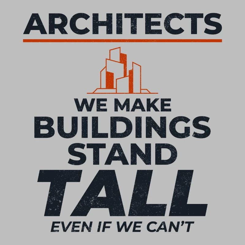 Architects Humorous Heights Construction Funny
