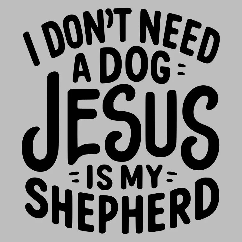Jesus is my Shepherd