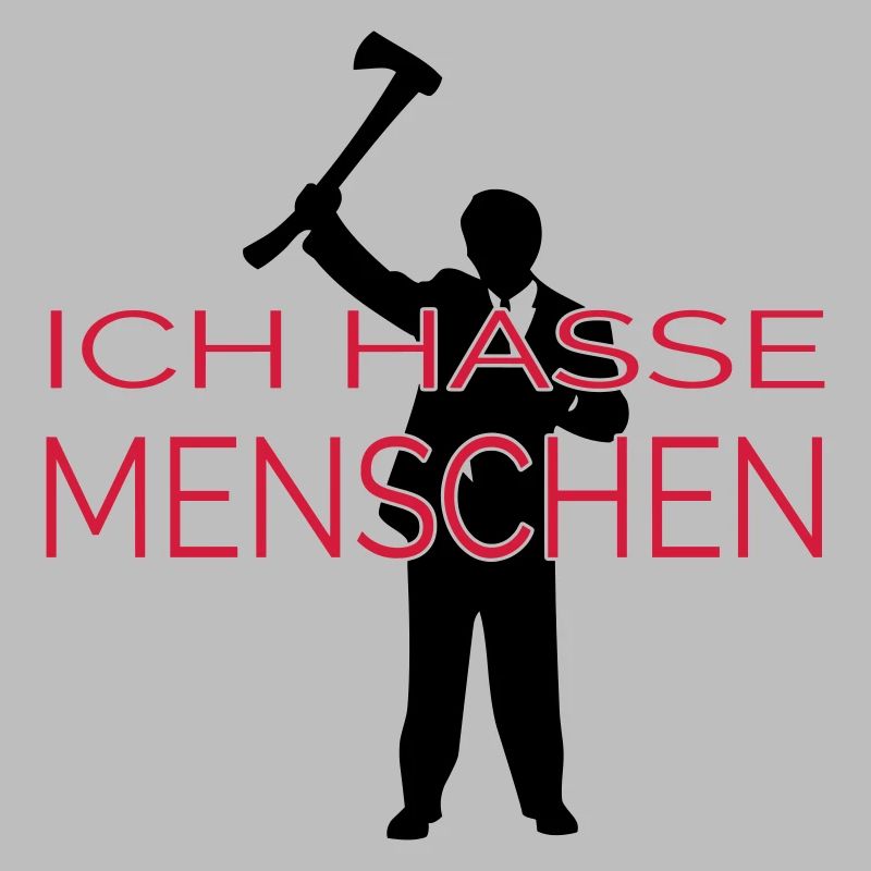 ICH HASSE MENSCHEN (v)