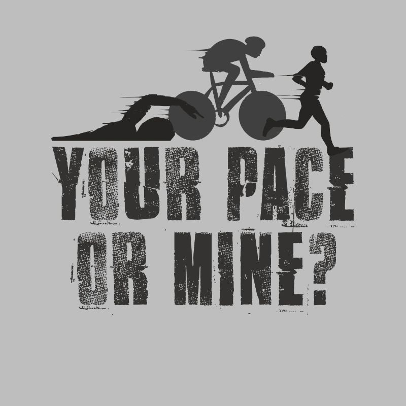 Dein Tempo Oder Meins Triathlon