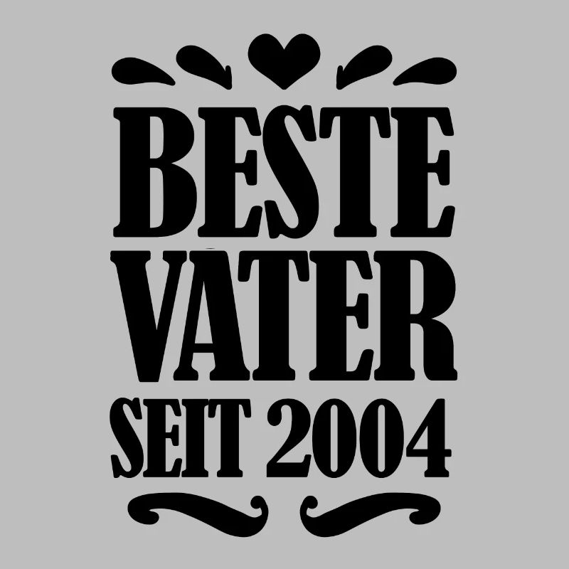Bester Vater seit 2004