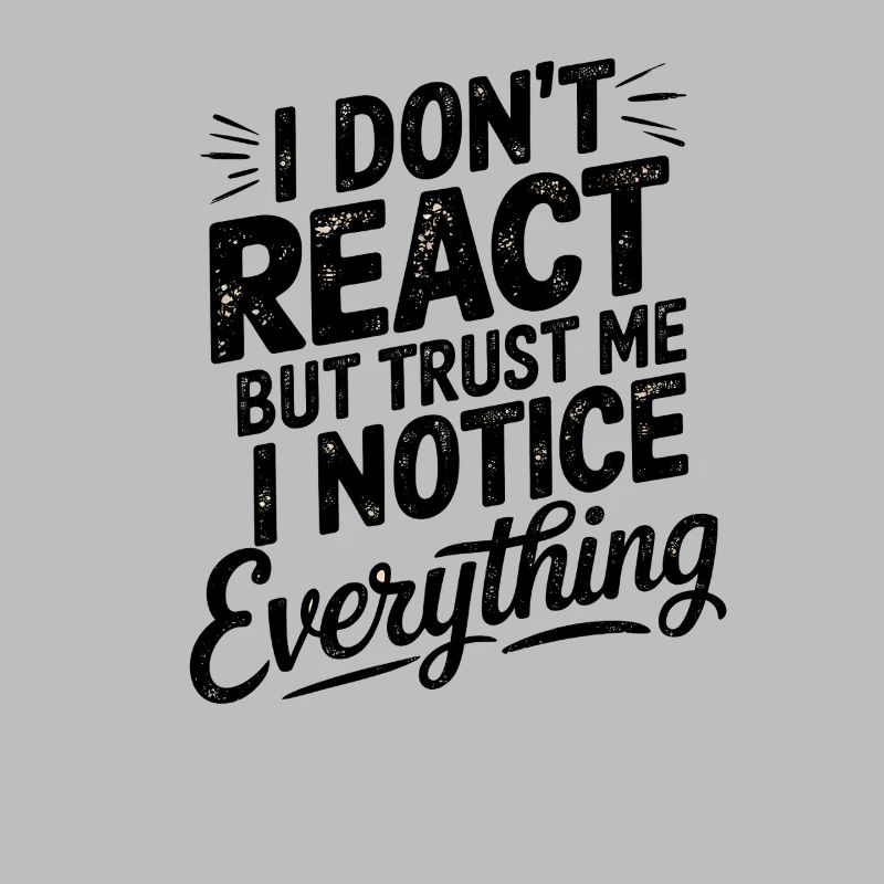 Empowering Saying, I don't React 