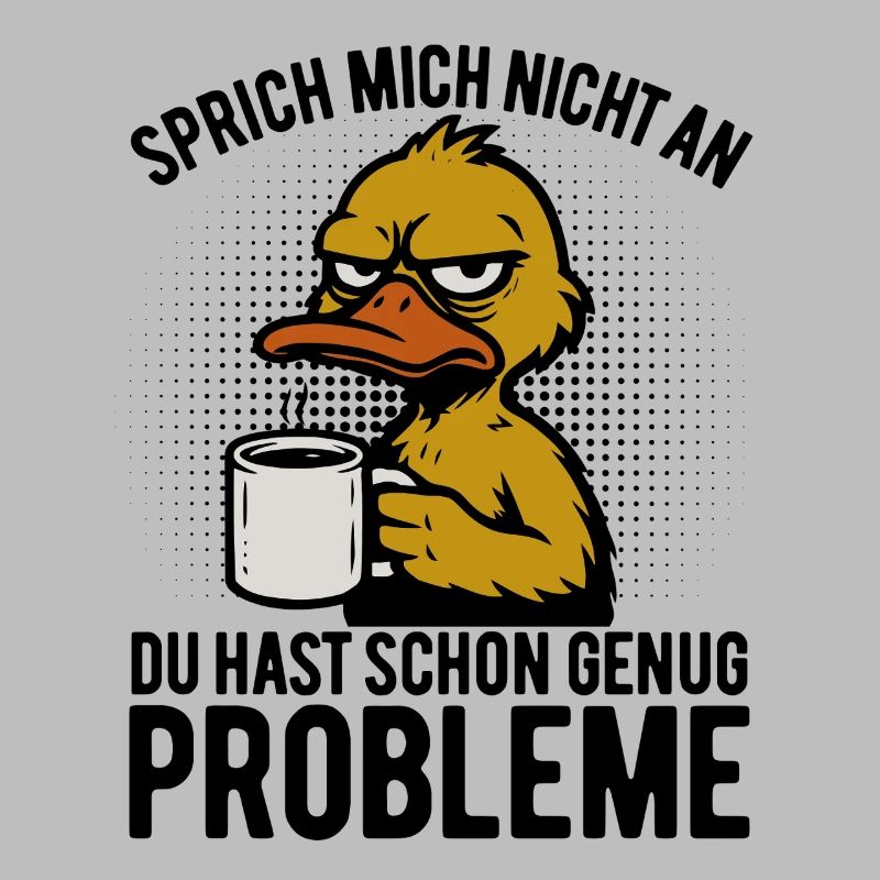 Don't talk to me - grumpy duck with coffee