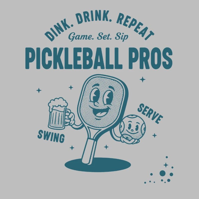 Pickleball Funny Player Dink Drink Repeat Pros