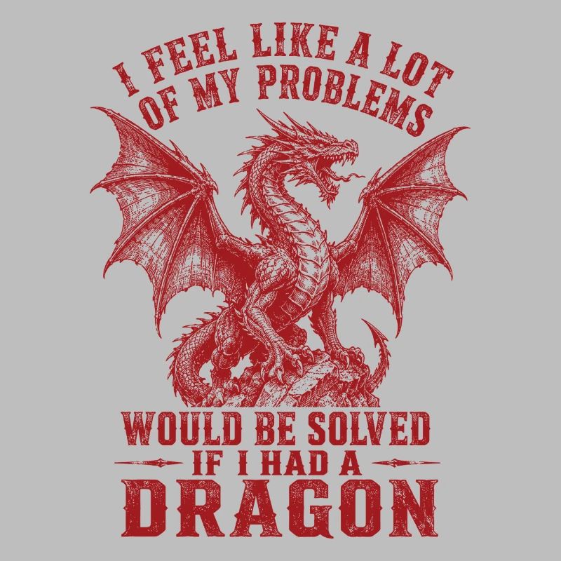 Problèmes résolus si j’avais un dragon