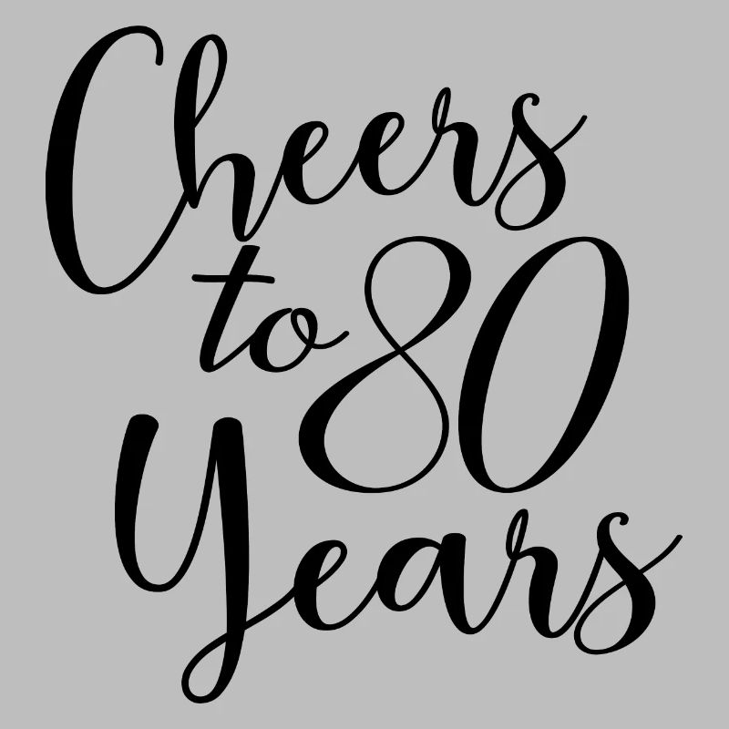 Vive le 80e anniversaire de ses 80 ans