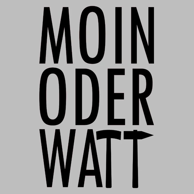 Moin oder Watt Ruhrpott