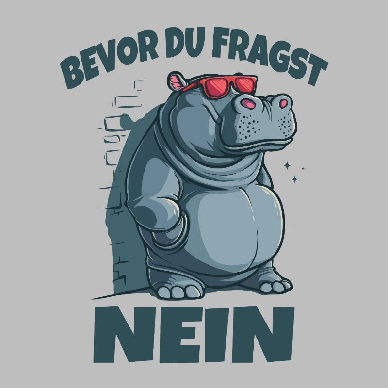 Before You Ask No Hippo