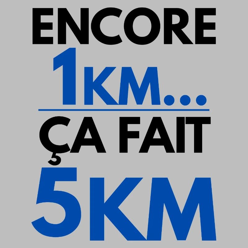 Another 1km is 5km humorous running