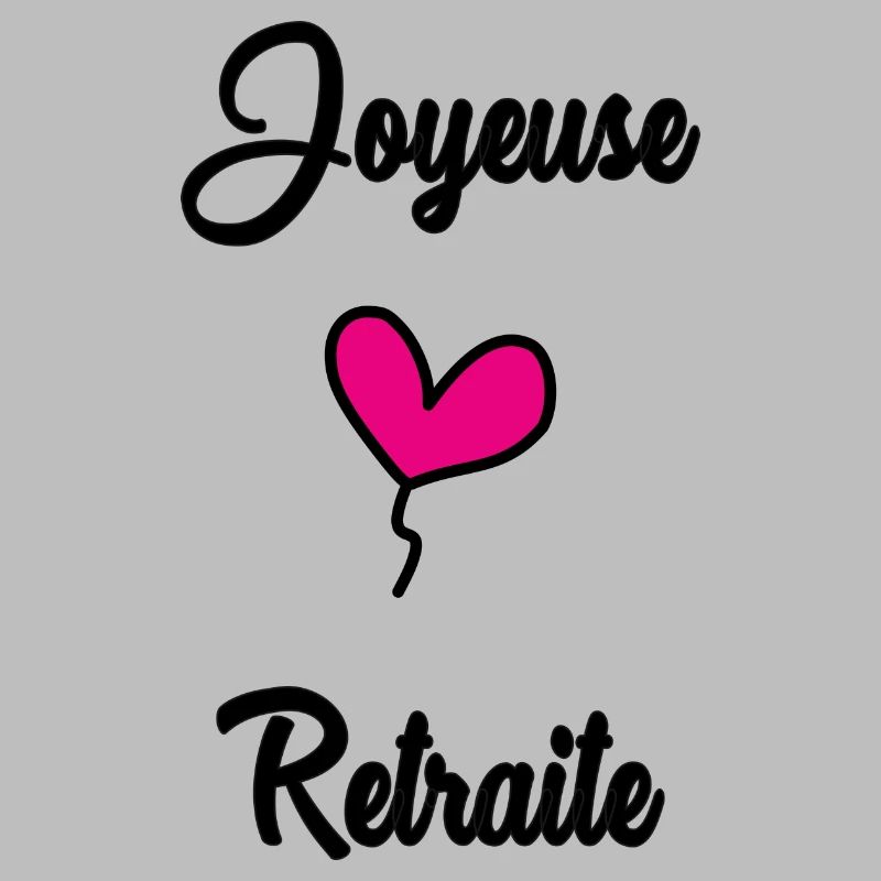 RETRAITE. BONNE RETRAITE. JOYEUSE RETRAITE