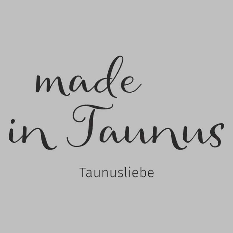 made in Taunus