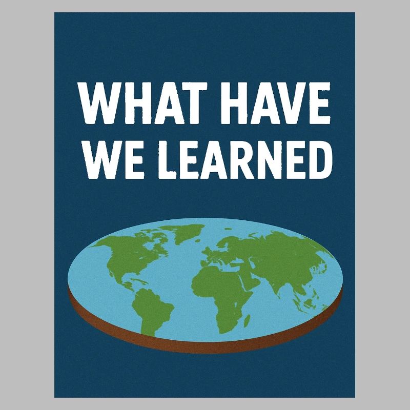 What Have We Learned - Earth