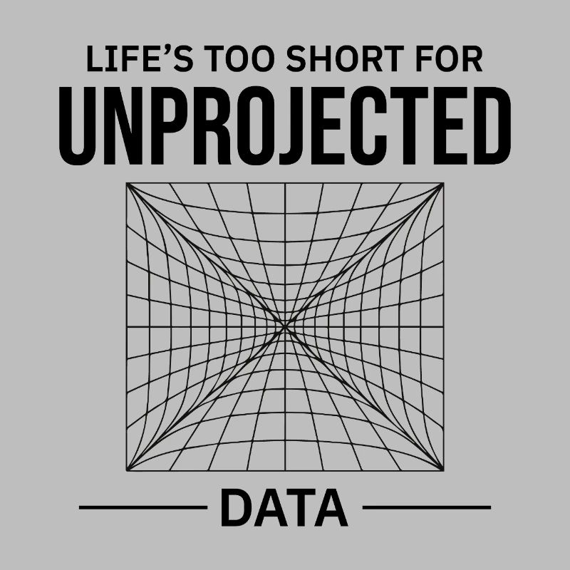 Unprojected Data GIS Cartography Mapping Error