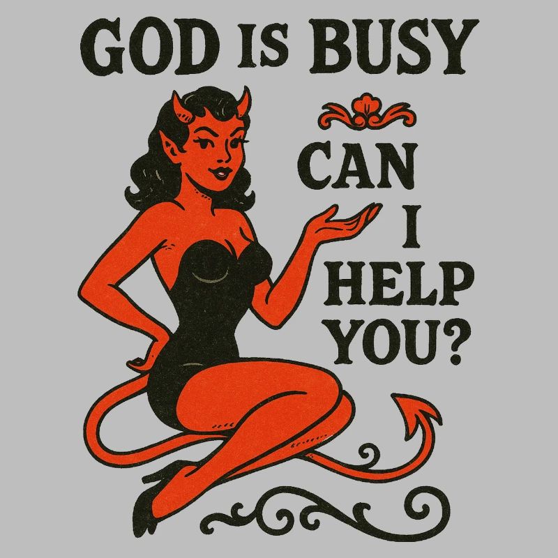 Pin-Up Devil: God Is Busy, Help?