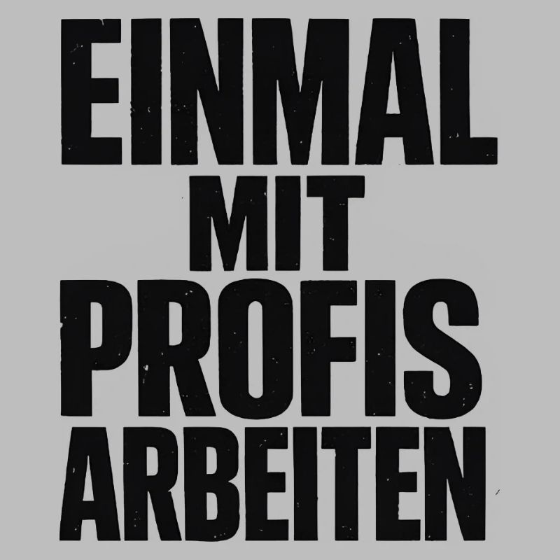 Alter! Katastrophe - einmal mit Profis arbeiten