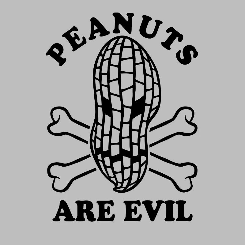 Peanuts Are Evil - Allergic to peanuts