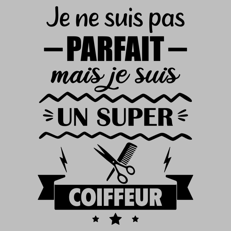 Pas parfait mais super coiffeur