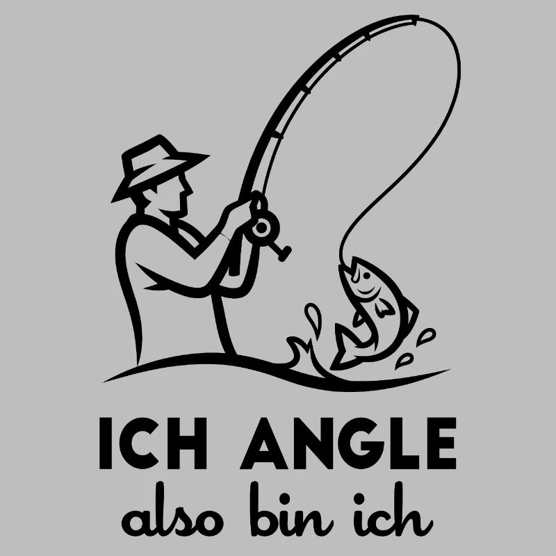 Ich angle also bin ich Lustiger Angler Spruch