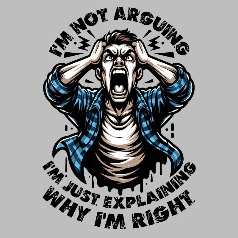 I'm not arguing I'm just explaining why I'm right