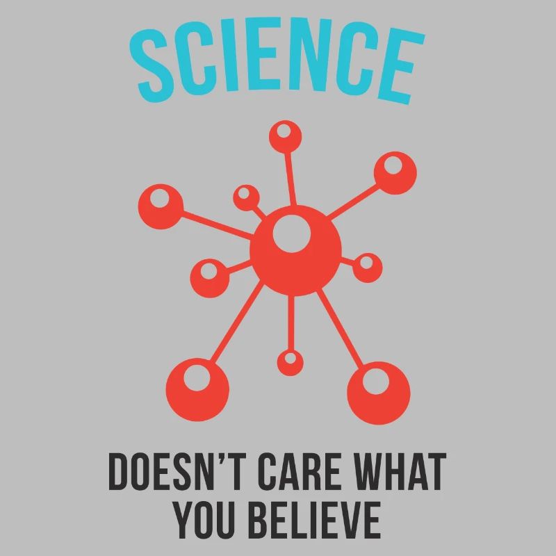 Science - Peu importe ce que vous croyez