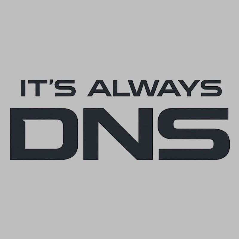 DNS Always: Tech Typography