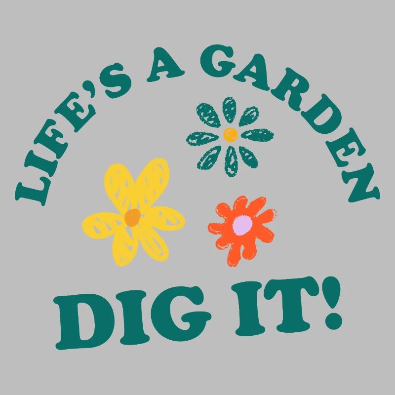 Das Leben ist ein Garten, DIG IT!