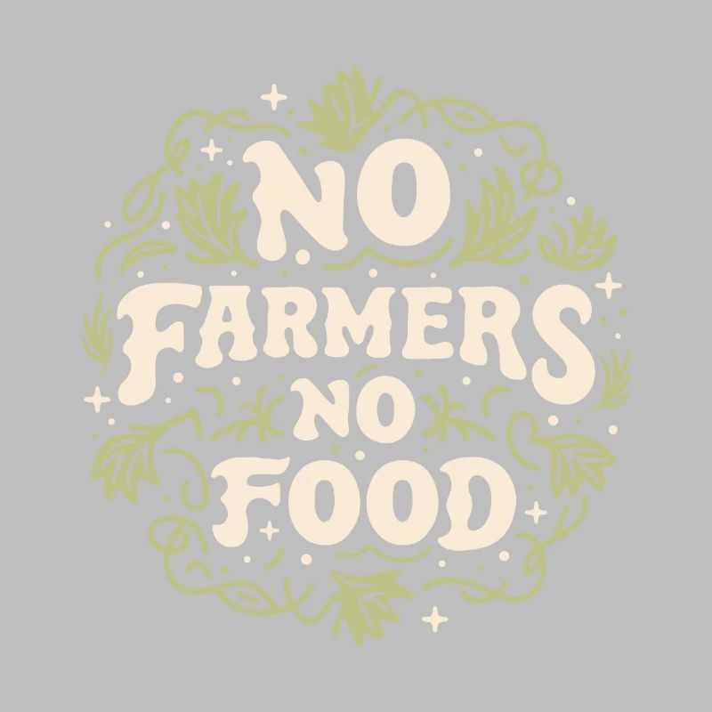 Pas d’agriculteurs pas de nourriture