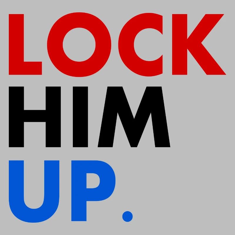 Lock him up