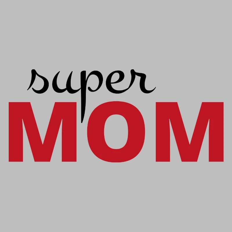 Super mom