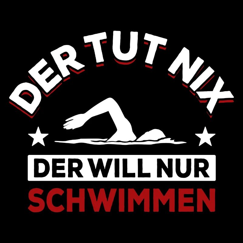 Der tut nix der will nur schwimmen - Spruch
