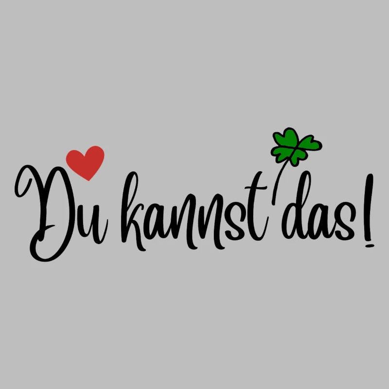 Du kannst das!