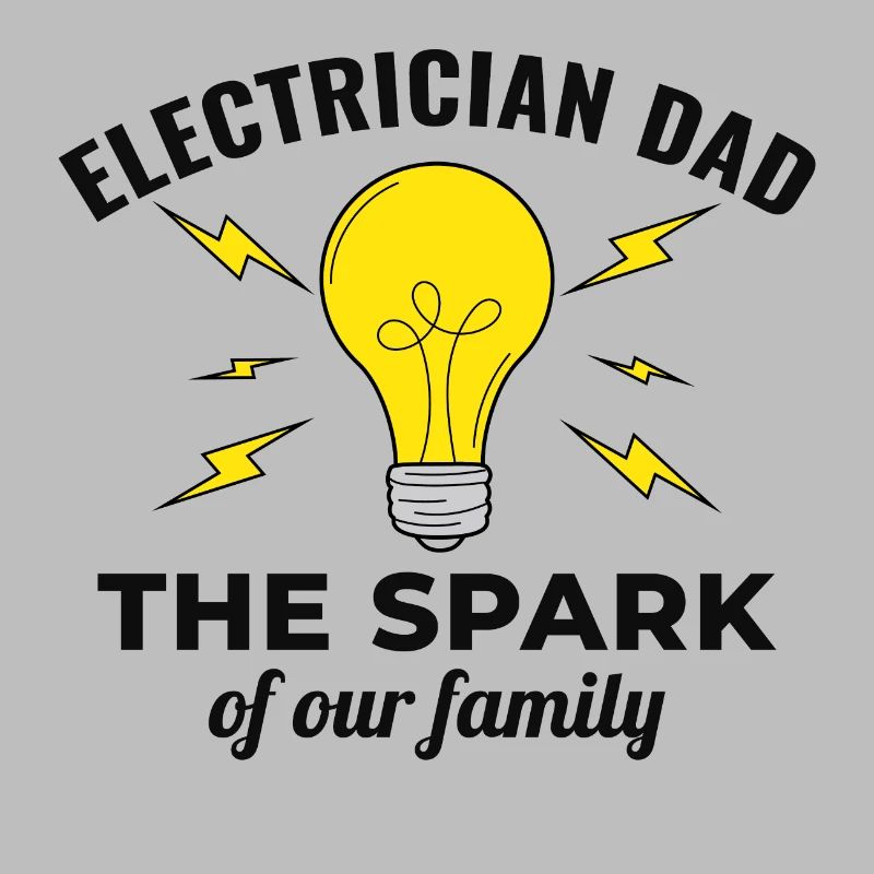 Electrician Dad Electrical Technician Engineer