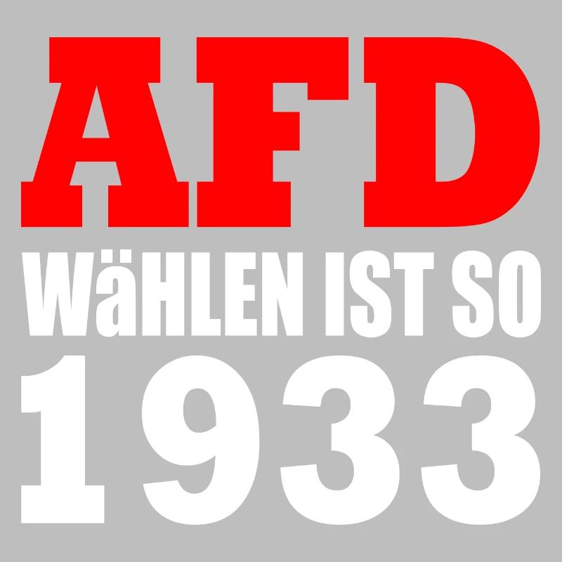Afd wählen ist so 1933