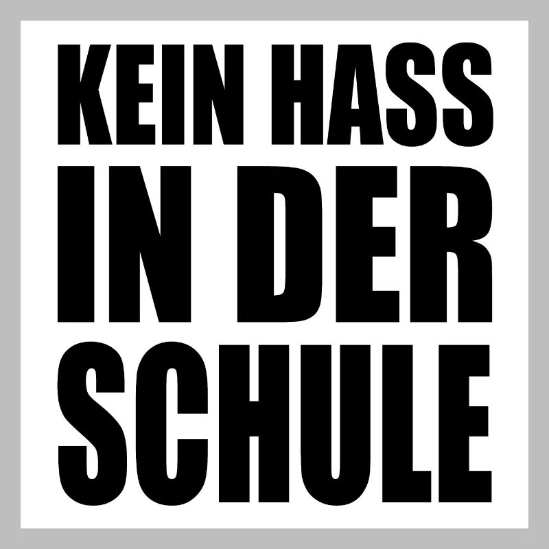 Kein hass in der schule