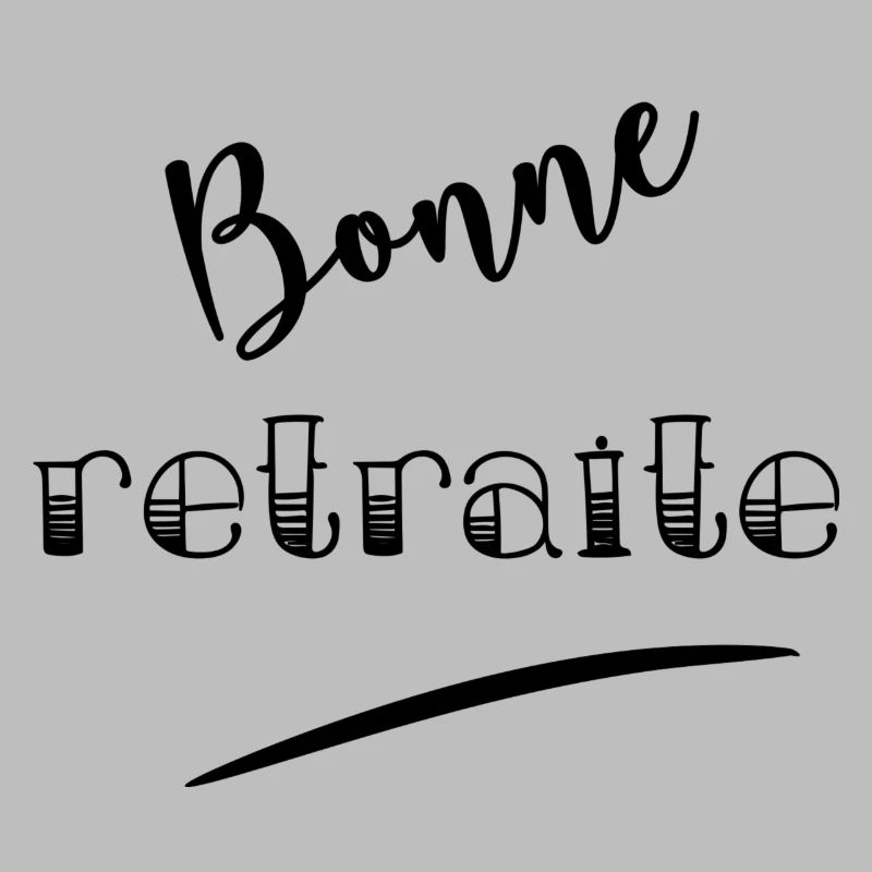BONNE RETRAITE