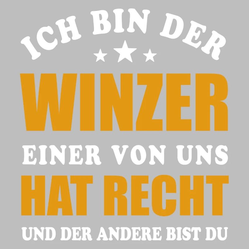 Ich bin der Winzer - einer von uns hat Recht