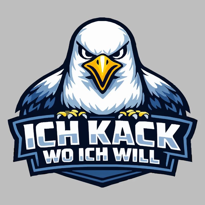 Böse Möwe "Ich kack wo ich will" Spruch