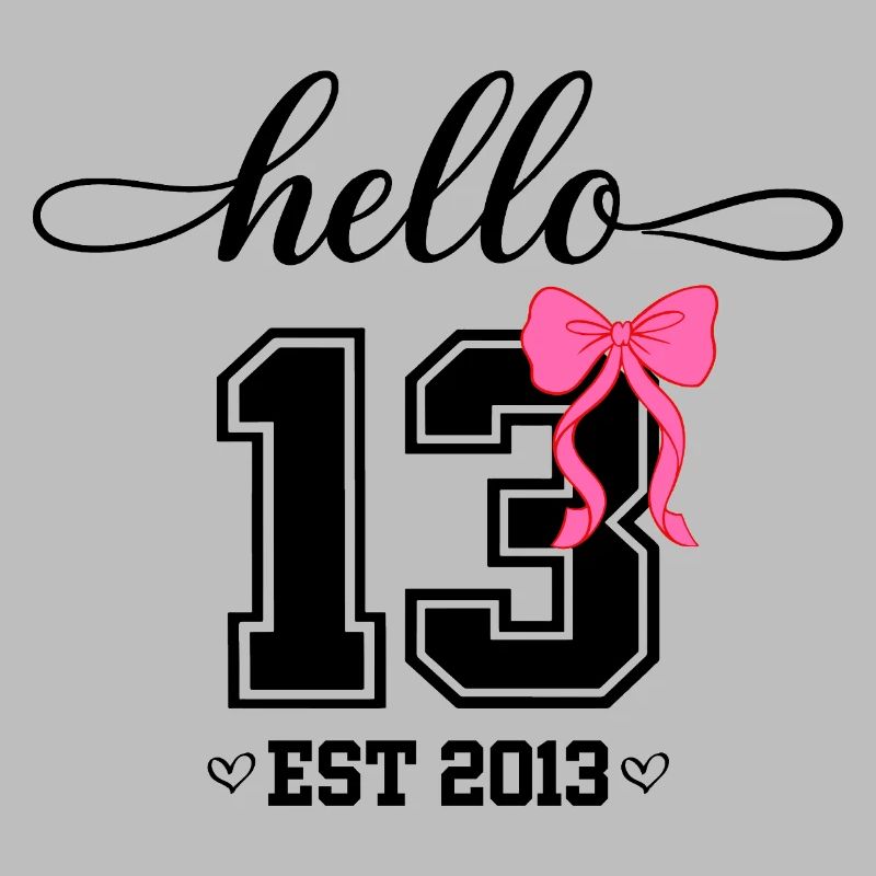 Hello 13 Est 2013 Mädchen Geburtstag Design