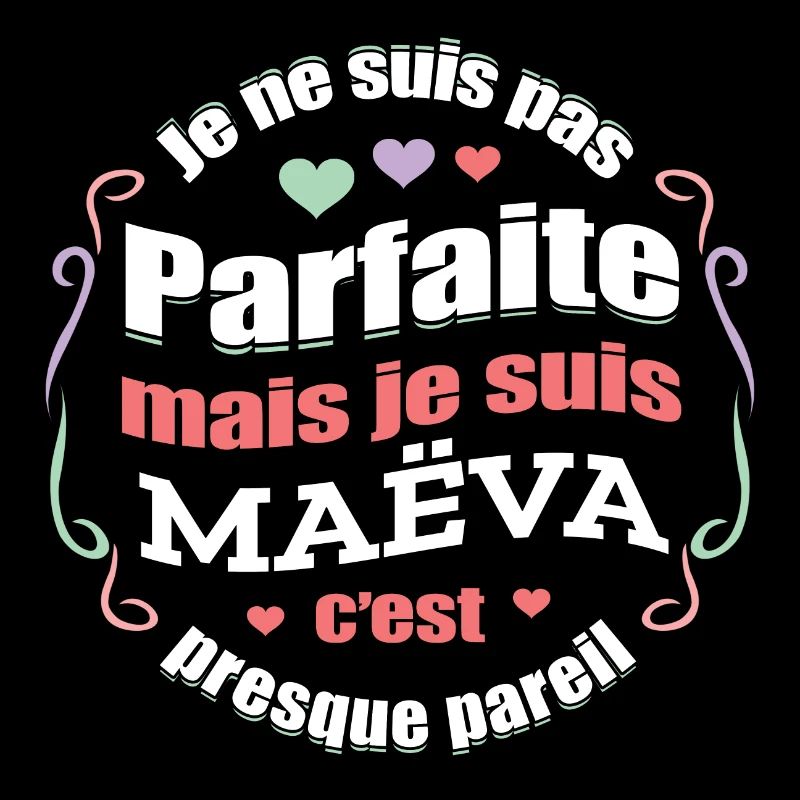 MAËVA PARFAITE - PRENOM MAËVA