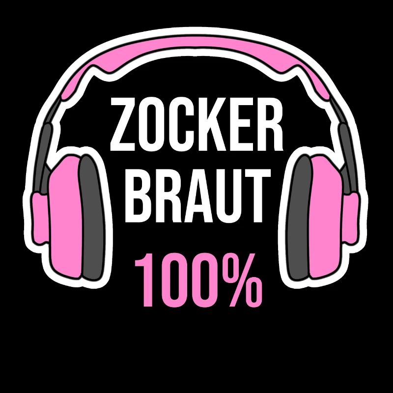 Zockerbraut 100 Prozent