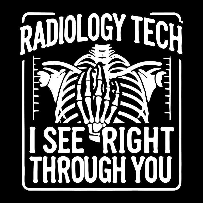 Radiology Tech X-Ray Skeleton Humor