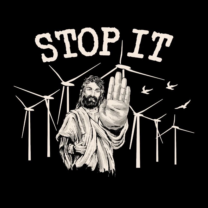 Stop à l’énergie éolienne - Jésus contre l’énergie éolienne