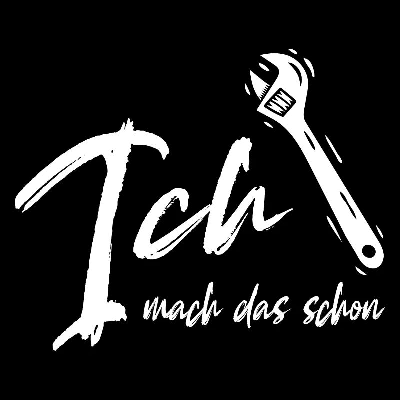 Handwerker - Ich mach das schon - Bastler
