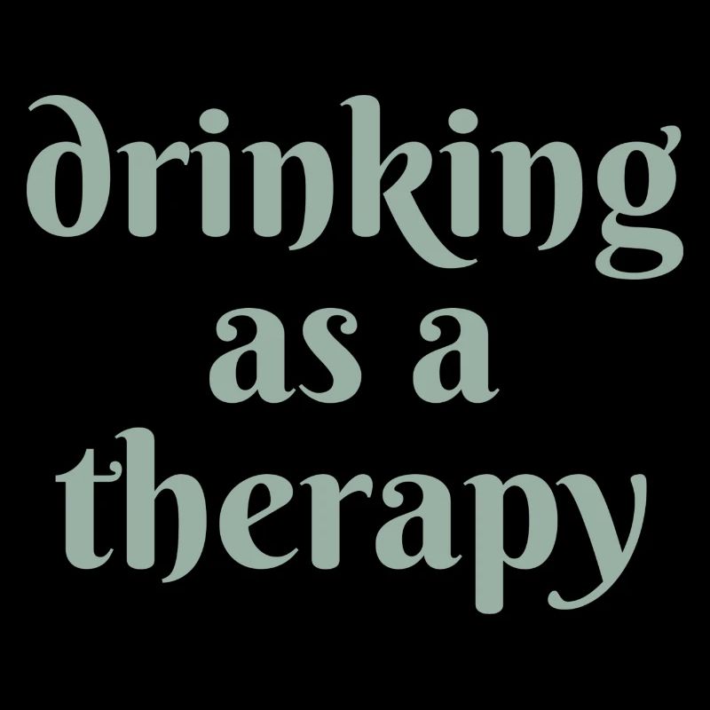 drinking as a therapy