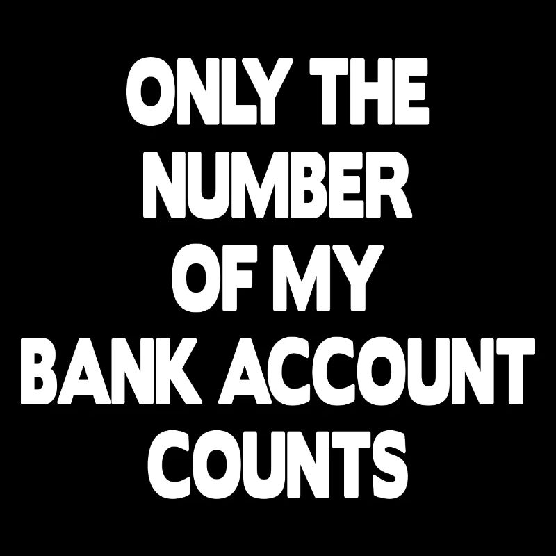 Seul le numéro de mon compte bancaire compte