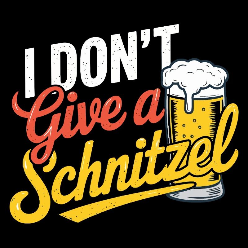 I Don't Give a Schnitzel