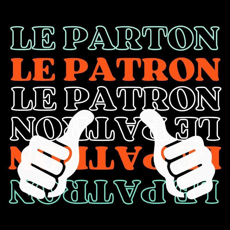 patron ,c'est moi le patron ,design patron
