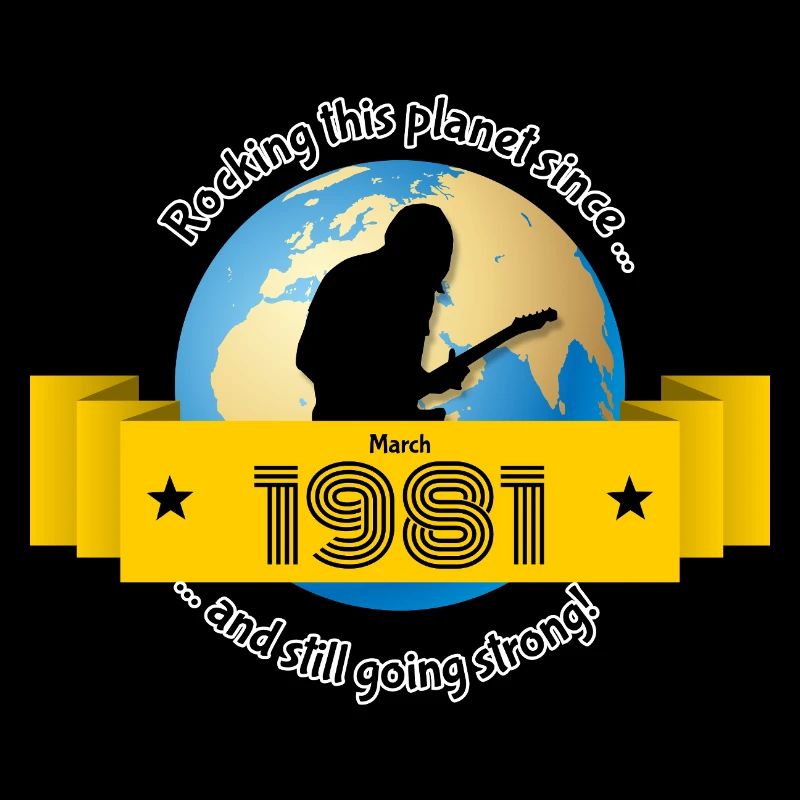 44. Geburtstag Rocking this planet since 03/1981
