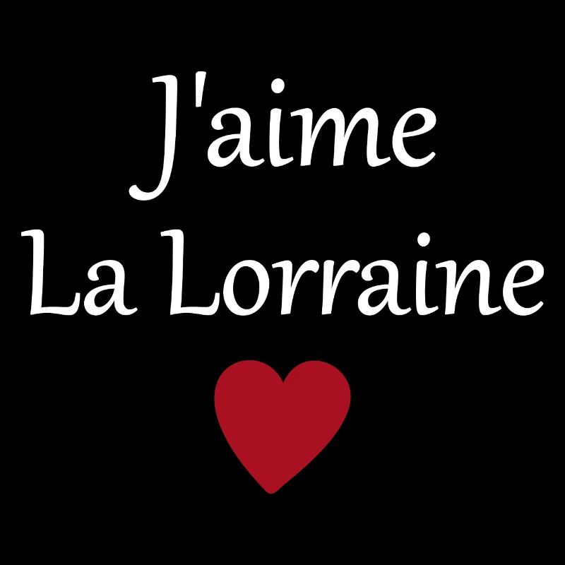 J'aime la Lorraine - blanc